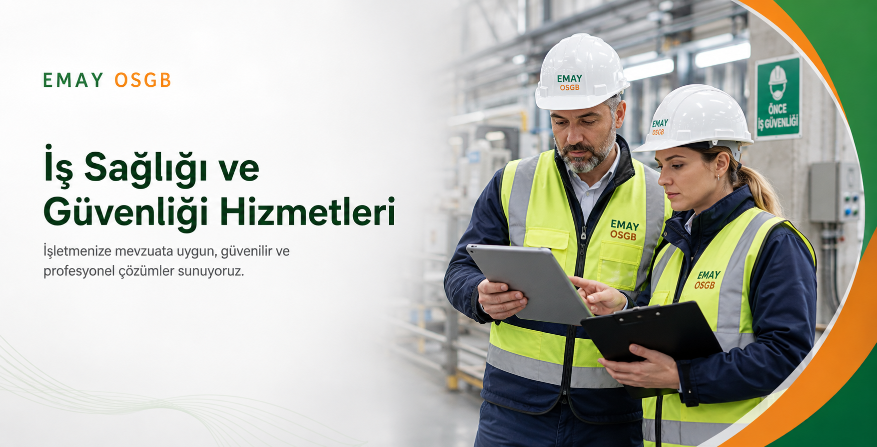 İş Sağlığı ve Güvenliği
